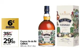 Carrefour Cognac IIe de Ré offre