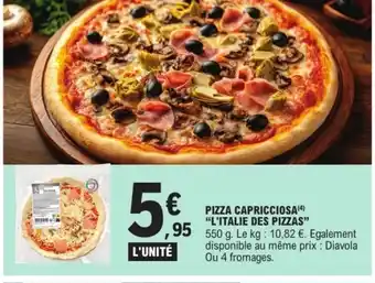 E.Leclerc L'ITALIE DES PIZZAS Pizza capricciosa offre