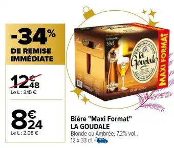 Bière Maxi Format