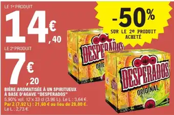 E.Leclerc DESPERADOS Bière aromatisée à un spiritueux à base d'agave offre