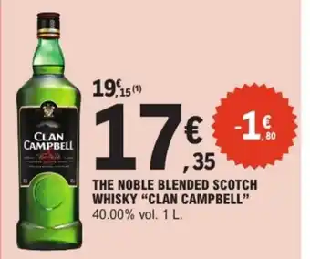 E.Leclerc CLAN CAMPBELL The noble blended scotch whisky offre