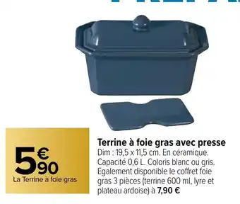 Carrefour Terrine à Foie Gras Avec Presse offre