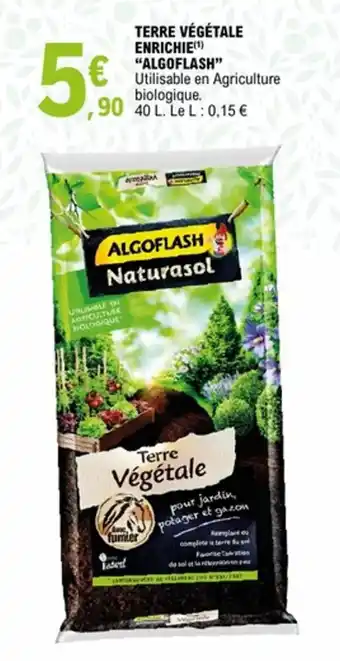 E.Leclerc Terre végétale enrichie algoflash offre