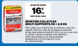 Brico Dépôt Mortier colle flex multi supports offre