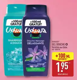 ALDI Ushuaïa gel douche offre