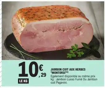 E.Leclerc Jambon cuit aux herbes Montorsi offre
