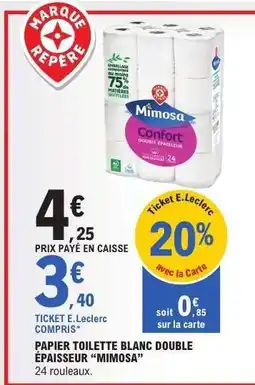 E.Leclerc Papier Toilette Blanc Double Épaisseur 'Mimosa' offre