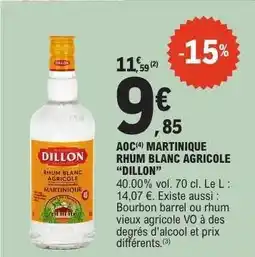 E.Leclerc AOC MARTINIQUE RHUM BLANC AGRICOLE “DILLON” offre