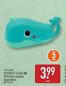 ALDI Playland pistolet à eau offre