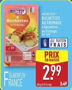 ALDI Bistro'vite buchettes au fromage offre