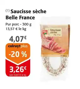 Colruyt BELLE FRANCE Saucisse sèche offre
