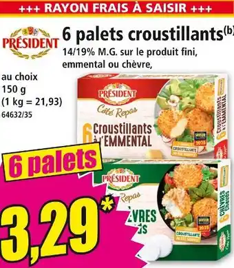 Norma PRÉSIDENT 6 palets croustillants offre