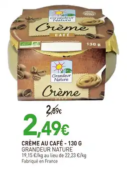 naturéO GRANDEUR NATURE Crème au café offre
