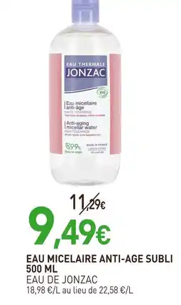 naturéO EAU DE JONZAC Eau micellaire anti-age subli 500 ml offre