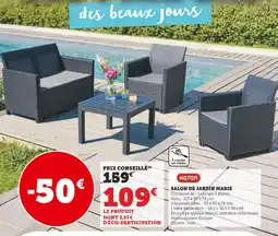 Hyper U Keter Salon de jardin Marie offre