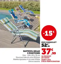 Hyper U Fauteuil relax 5 positions offre