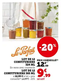 Hyper U LE PARFAIT Lot de 12 confituriers 324 ml offre