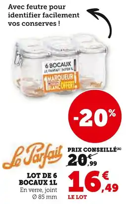 Hyper U Le Parfait Lot de 6 bocaux 1L offre
