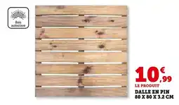 Hyper U Dalle en pin offre