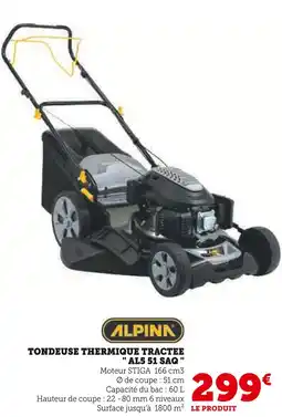 Hyper U ALPINA Tondeuse thermique tractee al5 51 saq offre