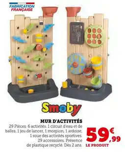 Hyper U SMOBY Mur d'activités offre