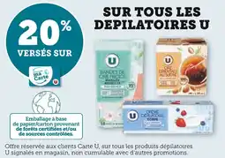 Super U Sur tous les depilatoires u offre