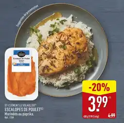 ALDI St-Clément Le Volallier Escalopes de poulet offre