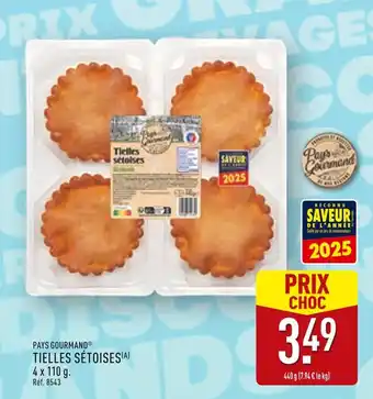 ALDI PAYS GOURMAND Tielles sétoises offre