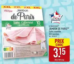 ALDI LE MARSIGNY Jambon de Paris offre