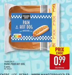 ALDI TRADER JOE’S Pain hot dog offre