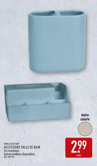 ALDI HOME CREATION Accessoire salle de bain offre