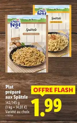 Lidl Alpen Fest Plat préparé aux Spätzle offre