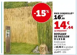 Super U U Rouleau de paillon 1 x 5 m offre