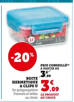 Super U U Boîte hermetique à clips offre
