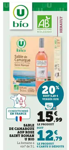 U Express U BIO Sable de camargue aop rose saint roman offre