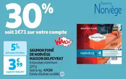 Auchan Supermarché MAISON DELPEYRAT Saumon fumé de norvège offre
