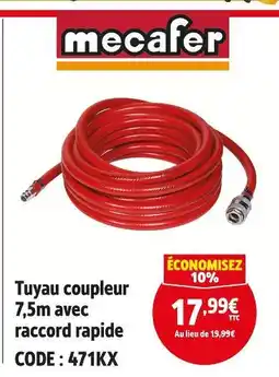 Screwfix MECAFER Tuyau coupleur 7,5m avec raccord rapide offre