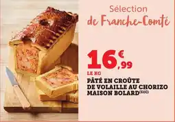 Bi1 Pâté en croûte de volaille au chorizo maison bolard offre
