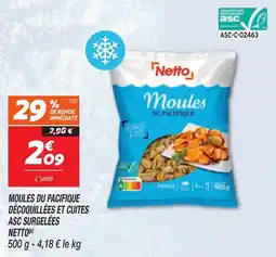 Netto Moules du pacifique décoquillées et cuites asc surgelées netto offre