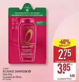 ALDI Elsève - recharge shampooing color vive offre