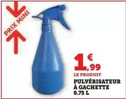 Super U Prix mini - pulvérisateur à gachette 0.75 l offre