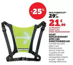 Super U Gilet relechessant avec led directionnelles offre