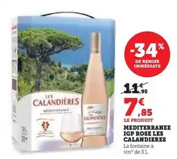 U Express Les calandieres - mediterranee igp rose offre