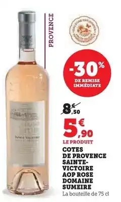 U Express Cotes de provence sainte-victoire aop rose domaine sumeire offre