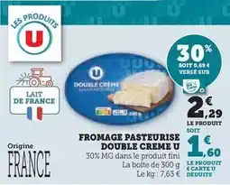 Hyper U U - fromage pasteurise double creme offre