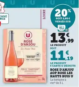 Hyper U U - rose d'anjou aop rose les hauts buis offre