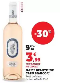Hyper U U - ile de beaute igp capu bianco offre
