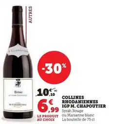 Hyper U Michel chapoutier - collines rhodaniennes igp offre