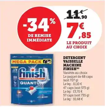 Hyper U Finish - detergent vaisselle machine offre