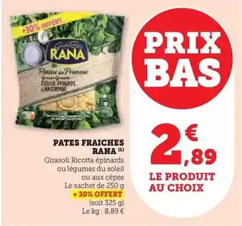Hyper U Rana - pates fraiches offre
